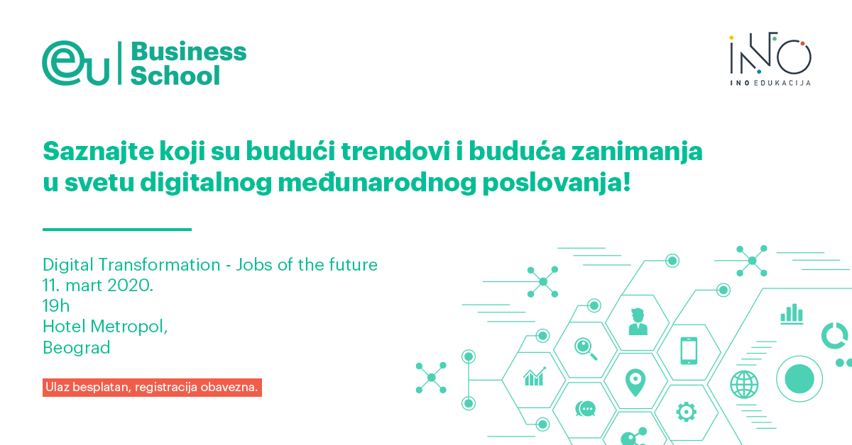 EU Business School i Ino Edukacija konferencija:   Digital transformation – Jobs of the future 2020