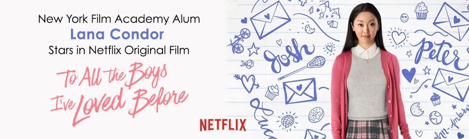 Alumni New York Film Academy dobila glavnu ulogu u Netfilx seriji “To all the boys I’ve loved before”