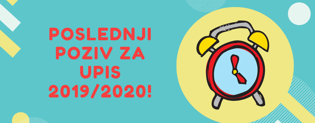 Poslednji poziv za upis na studije 2019/2020!